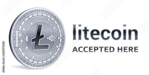 Litecoin. Accepted sign emblem. Crypto currency. Silver coin with Litecoin symbol isolated on white background. 3D isometric Physical coin with text Accepted Here. Stock vector illustration.