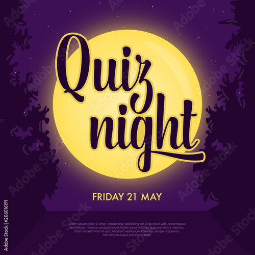Quiz night announcement poster.Concept of night intellectual game. Full moon shining on violet background, lettering inscription in front.Questions team game for smart people.Vector illustration