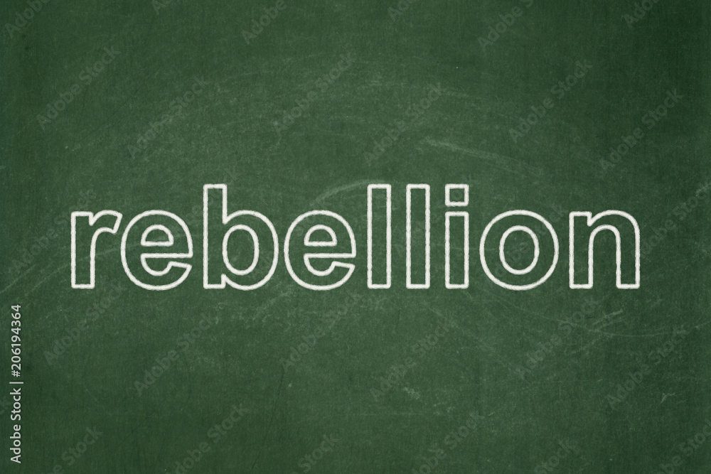 Obraz premium Political concept: text Rebellion on Green chalkboard background