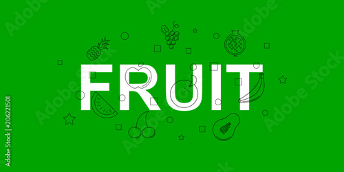 Fruit vector banner. Word with line icon. Vector background	