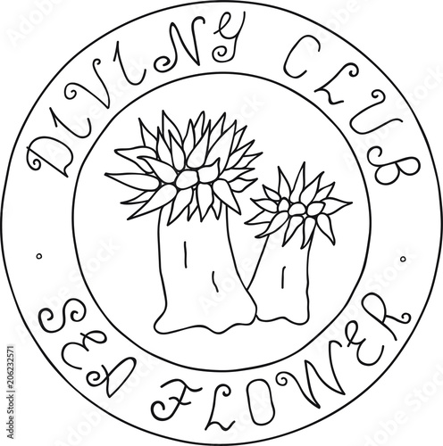Hand Drawn Doodle Sketch Line Art Vector Illustration of Stamp with Actinia Anemone and Diving Club Sea Flower Lettering. Unique Emblem Outline Design Element Template