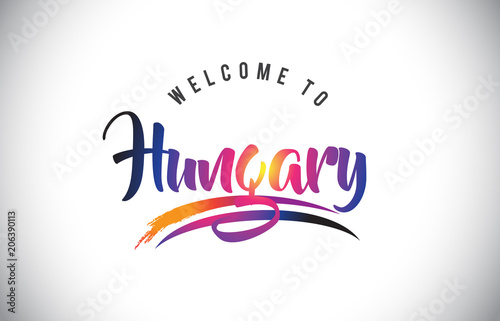 Foto Hungary Welcome To Message in Purple Vibrant Modern Colors.