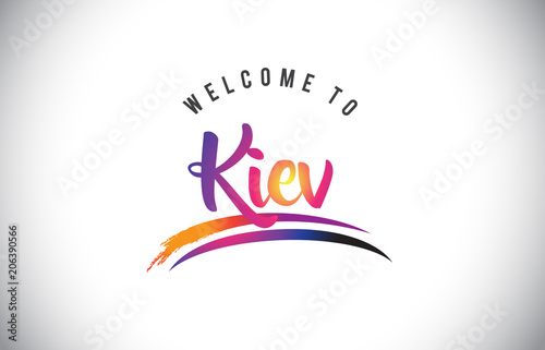 Kiev Welcome To Message in Purple Vibrant Modern Colors.