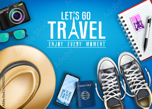 Let's Go Travel Enjoy Every Moment Text with Realistic Shoes, Hat, Passport, Phone and Camera for Vacation in Blue Background Top View Banner. Vector Illustration
