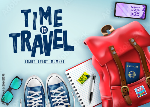 Top View Time to Travel 3D Realistic Banner with Travel Items Such as Red Backpack, Sunglasses, Mobile Phone, Passport and Pair of Shoes for Vacation in Blue Background. Vector Illustration
