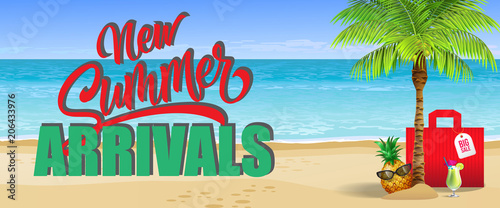 New summer arrivals, big sale banner design. Cold drink, pineapple, sunglasses, palm, red bag, beach, sea. Text can be used for flyers, labels, posters.