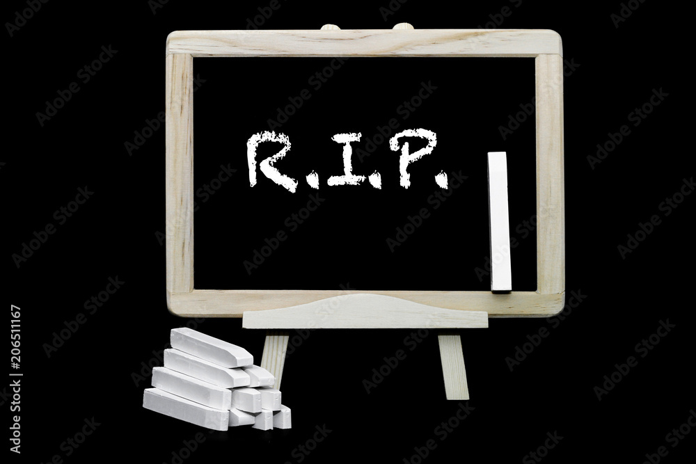 R.I.P. letters on a blackboard