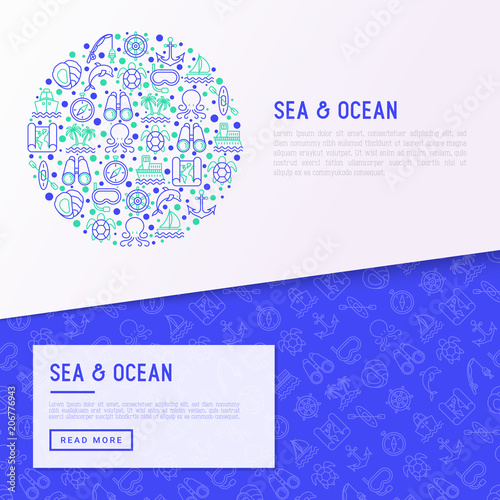 Sea and ocean journey concept in circle with thin line icons: sailboat, fishing, ship, oysters, anchor, octopus, compass, steering wheel, snorkel,. Vector illustration.
