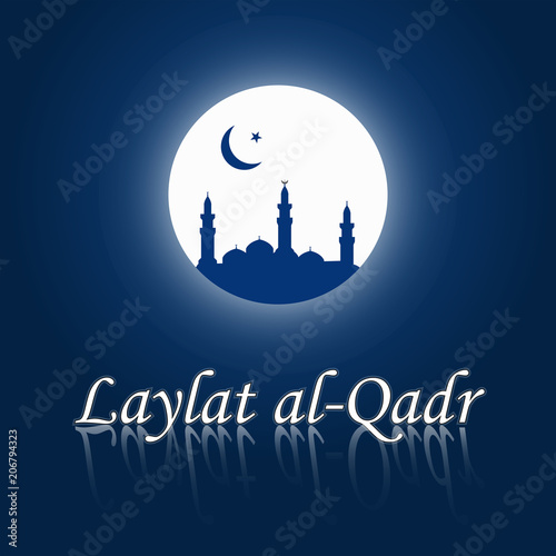 Laylat al Qadr Islamic religious celebration
