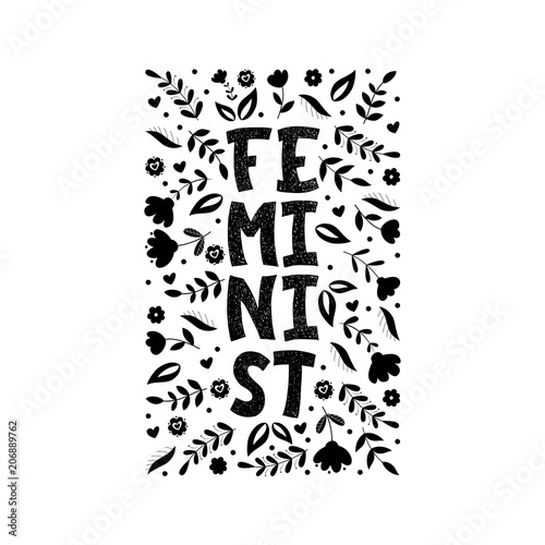 Feminist inscription. Vector hand lettered phrase.