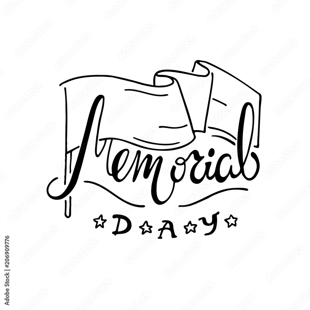 Memorial day - handdrawn lettering with flag for USA Memorial Day events, sales, web, mobile, visualizations, postcards, T-shirt printing, banner, poster, promotion. National american holiday hand dra Memorial day - handdrawn lettering with flag for USA Memorial Day events, sales, web, mobile, visualizations, postcards, T-shirt printing, banner, poster, promotion. National american holiday hand dra