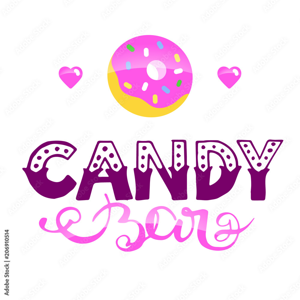 Candy bar handdrawn lettering with donuts and heart for web, mobile, logo,  infographics, visualizations, postcards, T-shirt printing, banner, poster,  promotion, advertising signboard Stock Vector | Adobe Stock