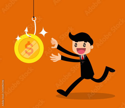 Greedy businessman running to money on hook trap. vector illustration.
