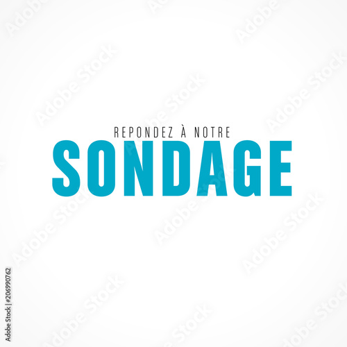 répondez à notre sondage