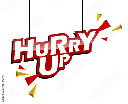 red and yellow tag hurry up