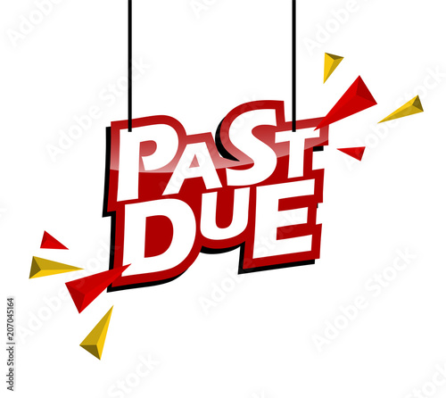 red and yellow tag past due