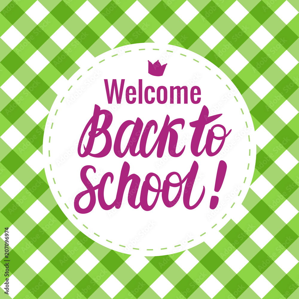 Vector card Back to school lettering. Round icon on a checkered background. Children's design.