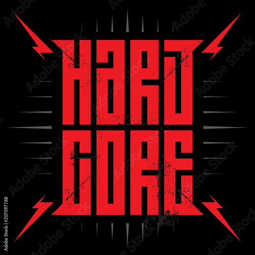 Hardcore - music poster with red lightnings. Hard Core - t-shirt design. T-shirt apparels cool print.