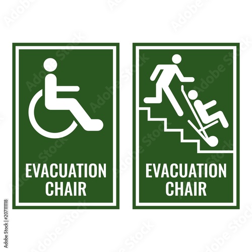 Evacuation chair green signboards for case of emergency