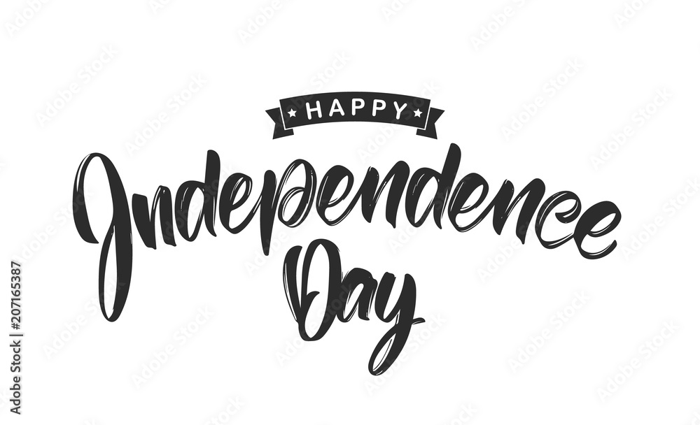 Vector illustration: Handwritten calligraphic lettering of Happy Independence Day on white background. Fourth of July.