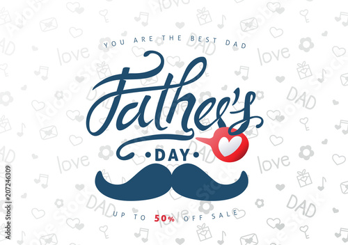 Happy Fathers Day Calligraphy greeting card and sale poster background. Vector illustration.