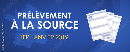 impôts - prélèvement à la source - janvier 2019