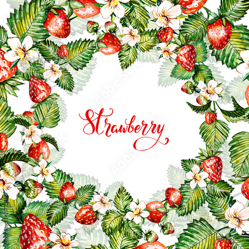 Watercolor floral background with strawberries. Summer card. Frame with watercolor strawberries. Hand painted background.