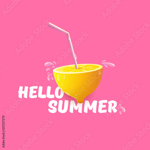 Vector Hello Summer Beach Party Flyer Design template with fresh lemon isolated on soft pink background. Hello summer concept label or poster with orange fruit and typographic text.