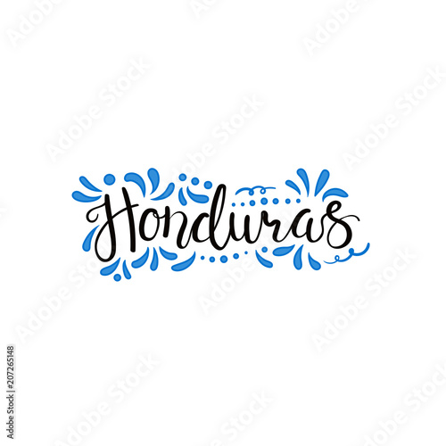 Hand written calligraphic lettering quote Honduras with decorative elements in flag colors. Isolated objects on white background. Vector illustration. Design concept for independence day banner. photo
