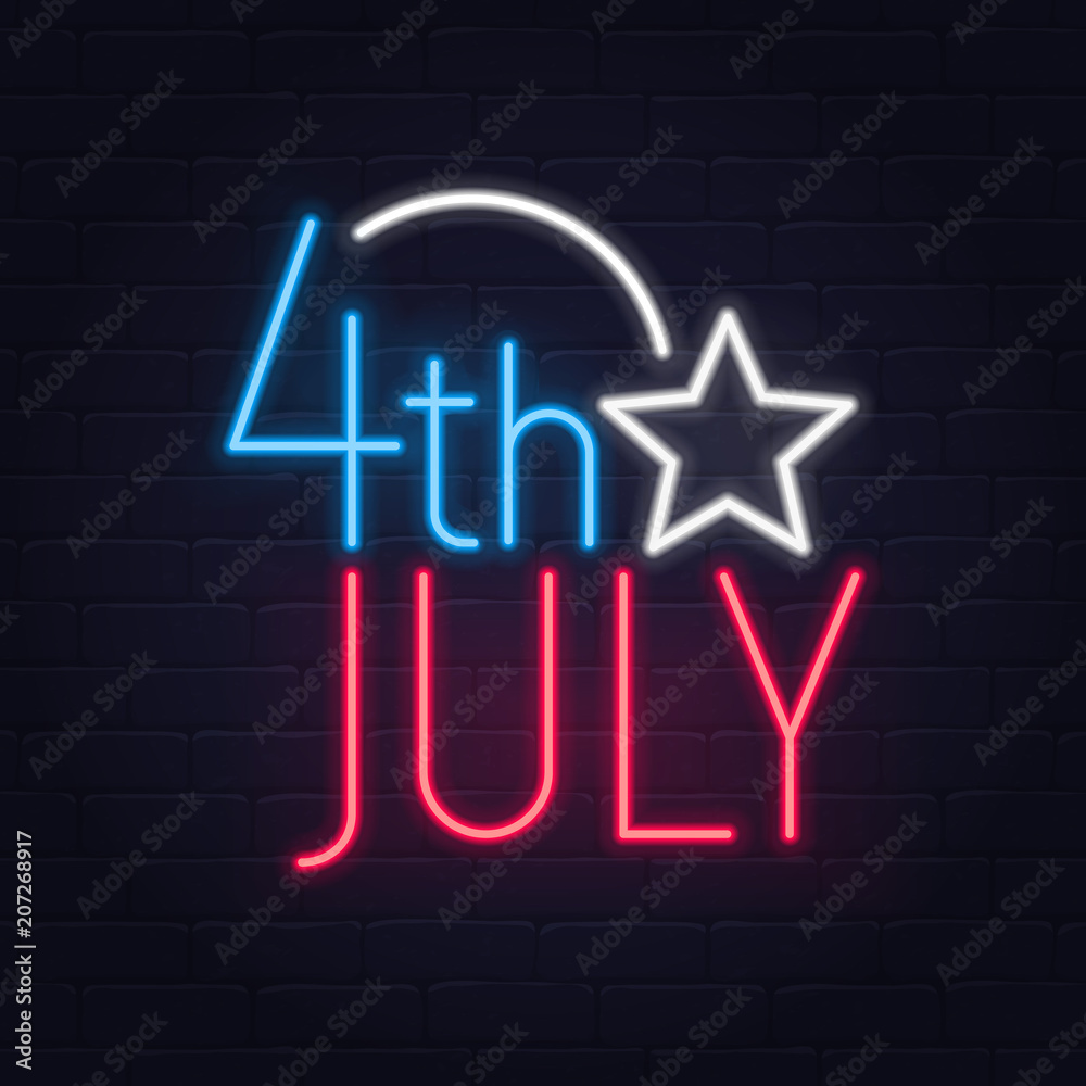 Fourth of July neon sign. USA Independence Day logo, emblem. 4th of July neon poster. Light banner. Vector illustration. 