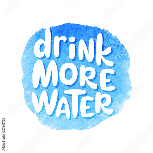 Drink more water lettering poster