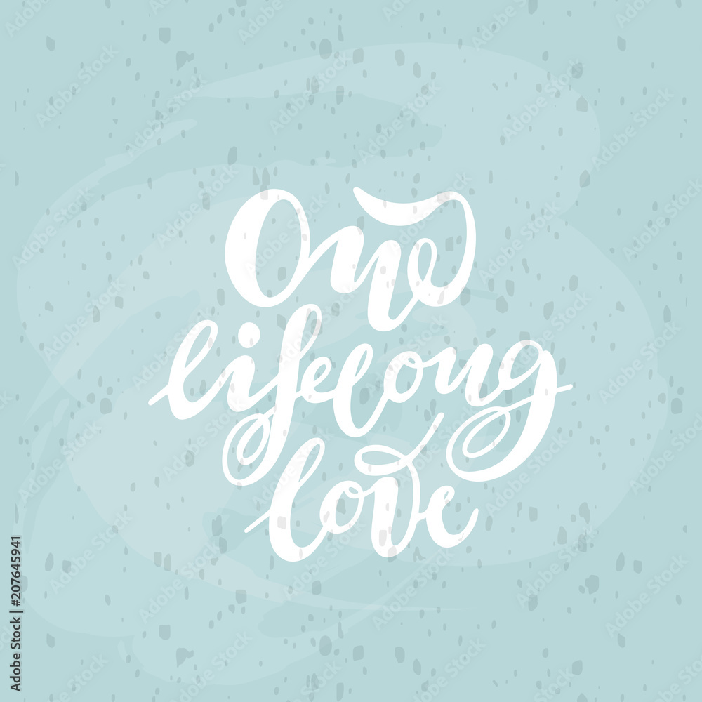 Vector illustration of One lifelong love with the inscription fo
