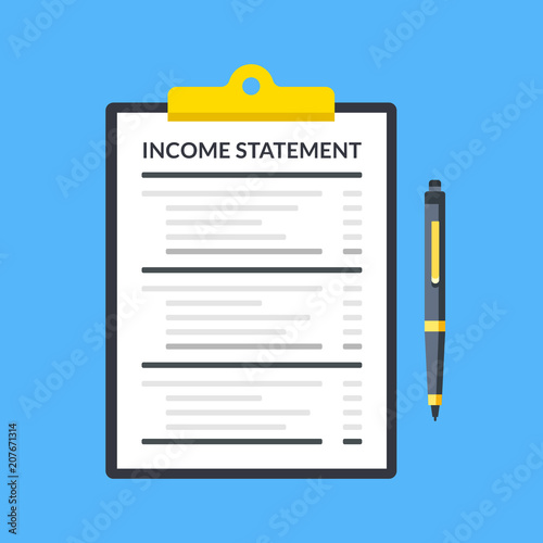 Income statement. Clipboard with financial statement and pen. Modern flat design graphic elements. Vector illustration