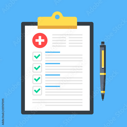 Medical report. Clipboard with checklist and pen. Medical document with green checkmarks. Clinical record, health insurance, prescription pad concepts. Flat design. Vector illustration