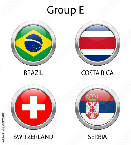 Football 2018 in Russia. Group E. Shiny metallic icons buttons with national flags isolated on white background.