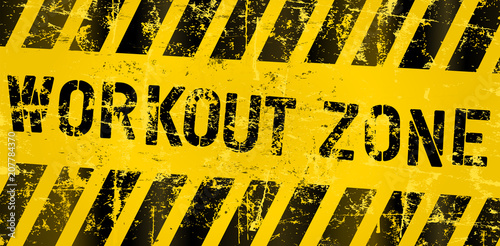 workout zone, sign for gym or fitness studio, grungy style vector