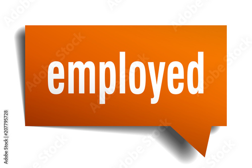 employed orange 3d speech bubble