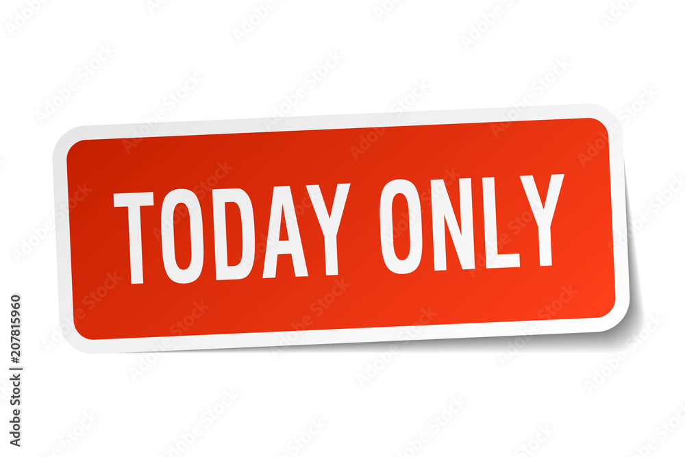 today only square sticker on white today only square sticker on white