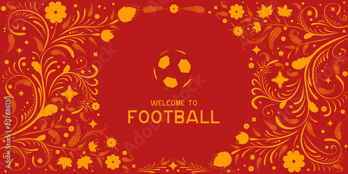 Background on Football in Russia. Russian pattern background. Football in Russia in 2018. Football championship.