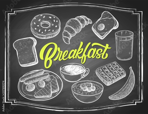 Hand drawn breakfast food with custom lettering, black and white draft sketch isolated on black chalkboard background. Vintage vector etching ink illustration.