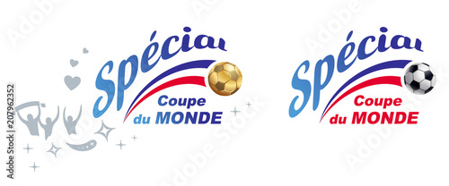 SPÉCIAL COUPE DU MONDE