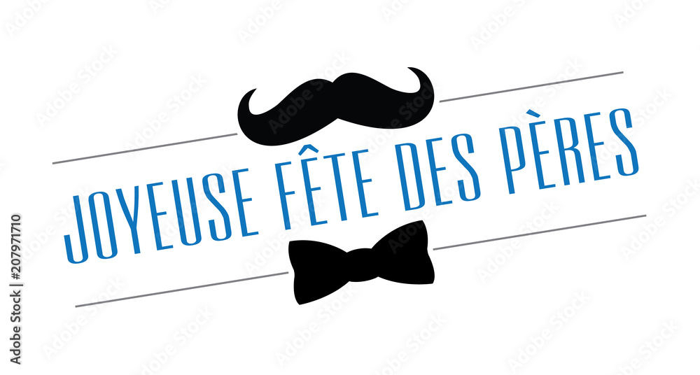 Joyeuse fête des pères