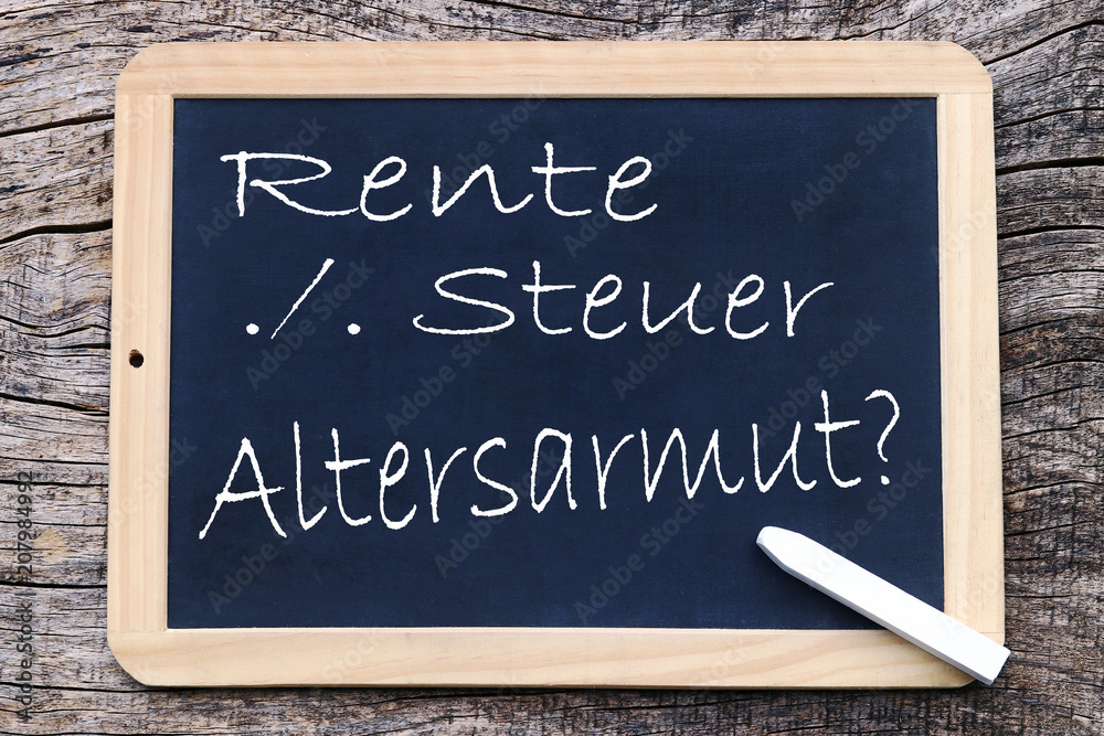 Fototapeta premium Rente abzüglich Steuer - Altersarmut?
