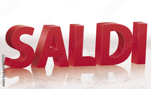 Sale with reflection in Italian. Poster to announce the sales with the word saldi drawn in 3d. The file contains gradient meshes and opacity masks.