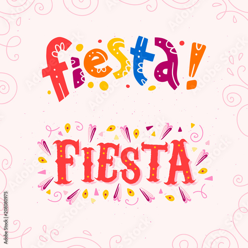 Vector flat set of fiesta lettering text isolated on white background with floral frame ornamen and hand drawn line art elements. Perfect for cards, posters, banners, prints, party and carnival decor.
