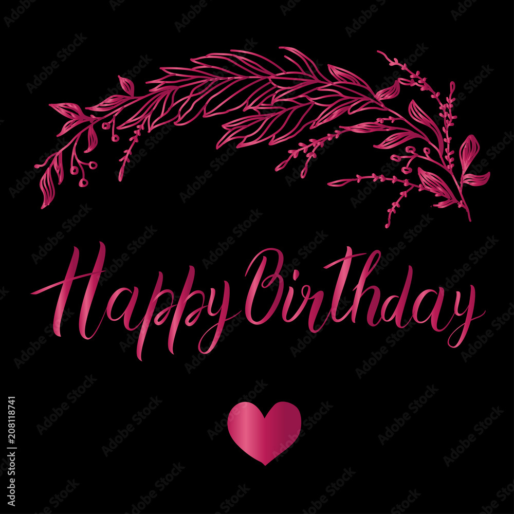 Vector greeting card. Composition with happy birthday inscription and broad  branch in pink color on a black background. Stock Vector | Adobe Stock