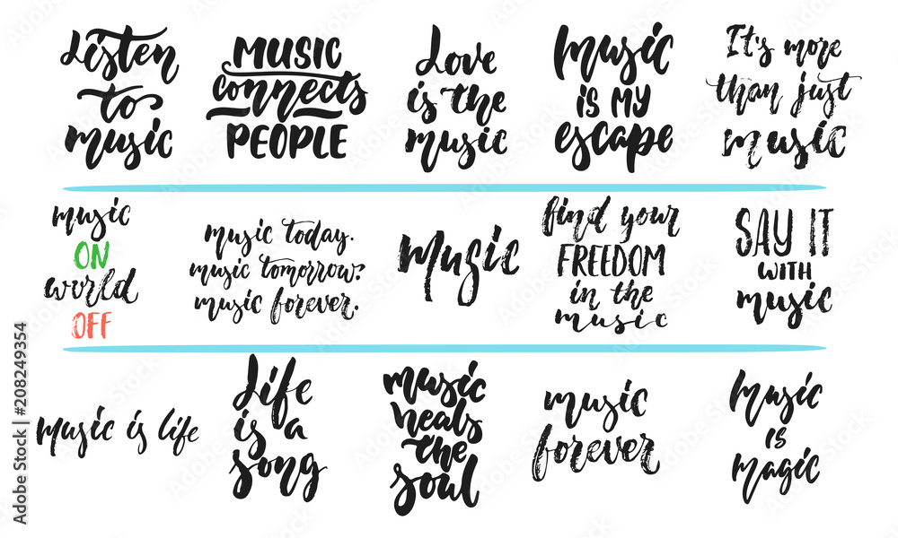 Set of hand drawn lettering phrase about Music isolated on the white background. Fun brush ink vector quotes for banners, greeting card, poster design. Set of hand drawn lettering phrase about Music isolated on the white background. Fun brush ink vector quotes for banners, greeting card, poster design.