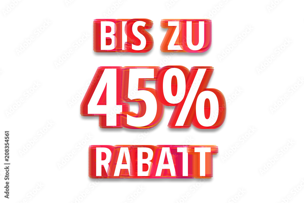 bis zu 45% Rabatt - weißer Hintergrund rote Schrift für Symbol / Schild bis zu 45% Rabatt - weißer Hintergrund rote Schrift für Symbol / Schild