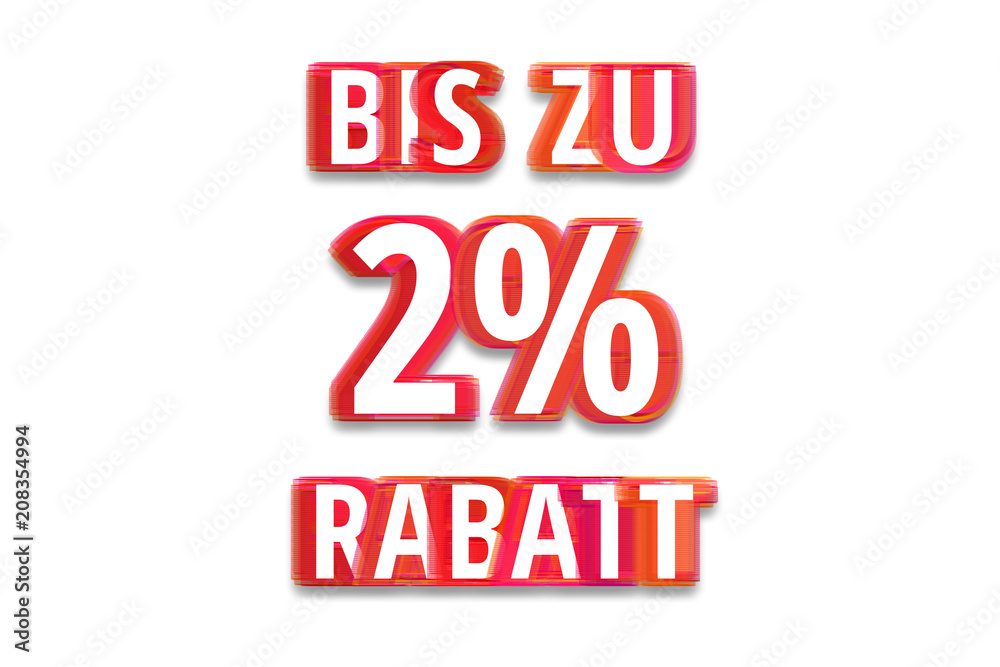 bis zu 2% Rabatt - weißer Hintergrund rote Schrift für Symbol / Schild bis zu 2% Rabatt - weißer Hintergrund rote Schrift für Symbol / Schild