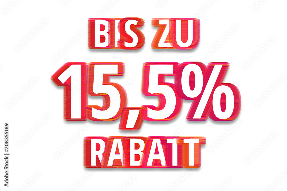 bis zu 15,5% Rabatt - weißer Hintergrund rote Schrift für Symbol / Schild bis zu 15,5% Rabatt - weißer Hintergrund rote Schrift für Symbol / Schild